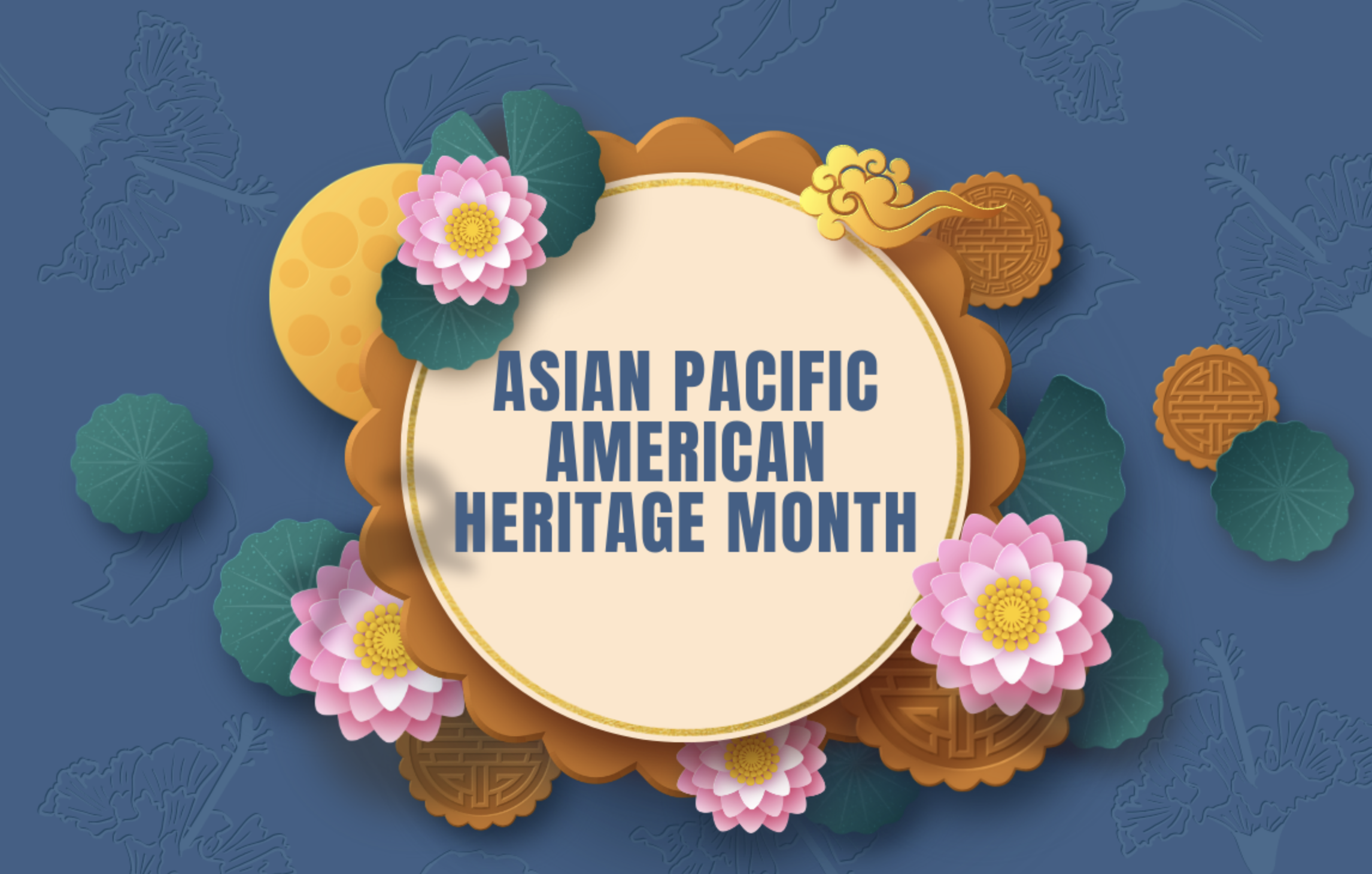 Asian Pacific American Month banner